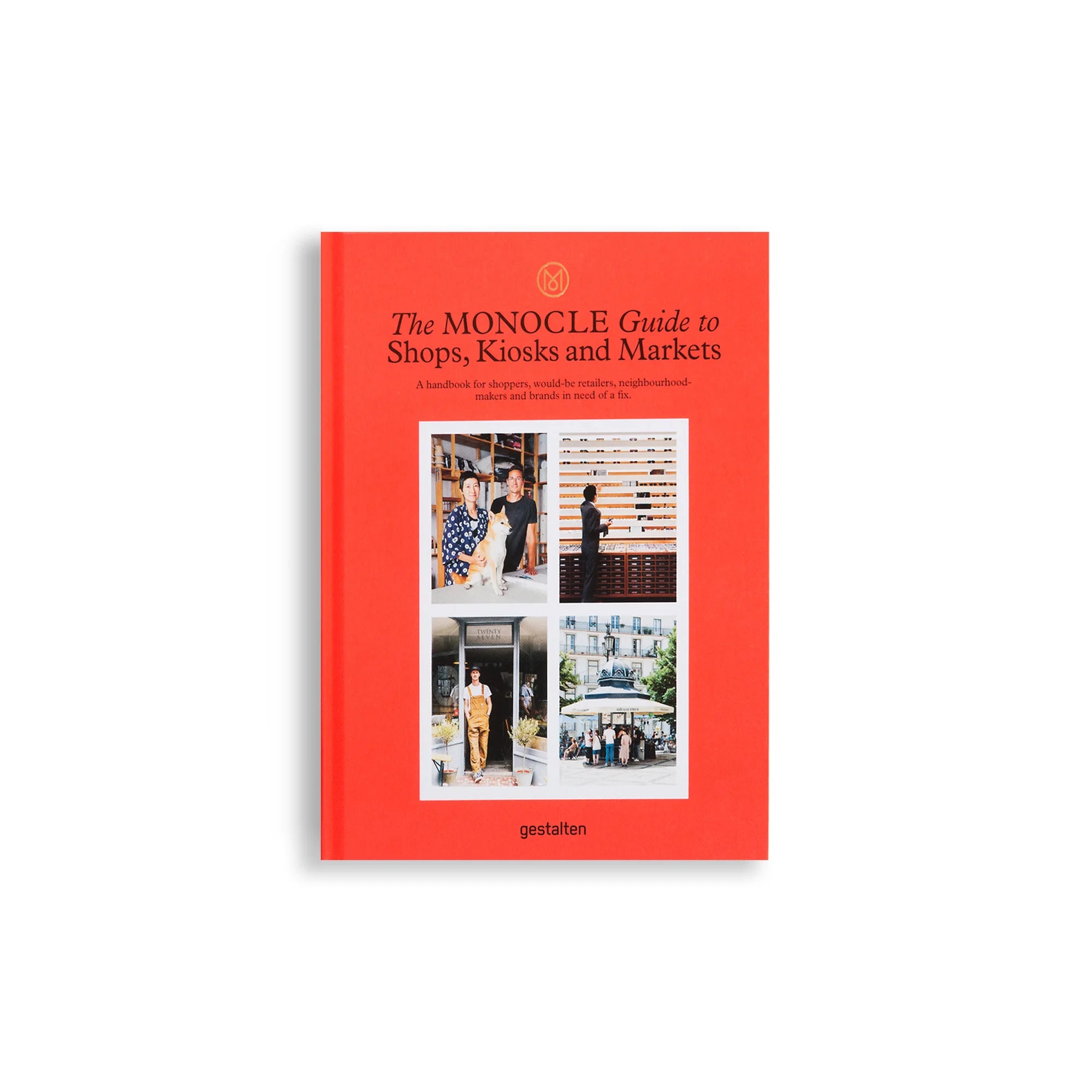 The Monocle Guide to Shops, Kiosks and Markets-1