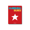 Havana Blues