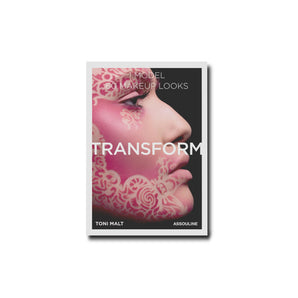 Transform: 60 Makeup Looks By Toni Malt