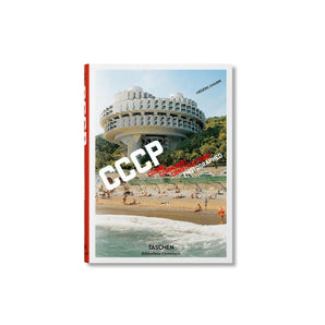 Frederic Chaubin CCCP: Cosmic Communist Constructions Photographed